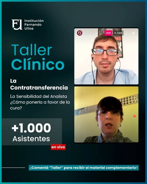 TALLER CLÍNICO – Las Contratransferencia, la Sensibilidad del Analista ¿Cómo ponerla a favor de la cura? – Mariana Lomez