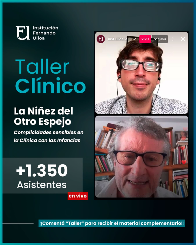 TALLER CLÍNICO – La niñez del otro espejo. Complicidades sensibles en la clínica con las infancias –  Esteban Levin